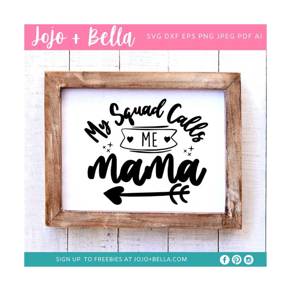 MR-259202319947-my-squad-calls-me-mama-svg-mom-svg-momlife-svg-mom-life-image-1.jpg