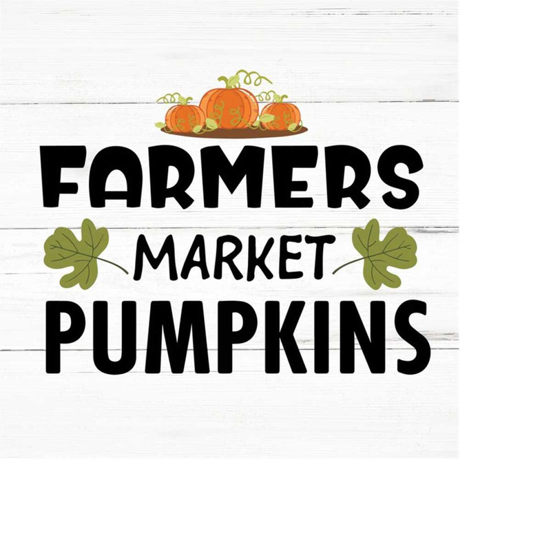 MR-2592023191032-farmers-market-svgpumpkin-svgthanksgiving-svgporch-sign-image-1.jpg