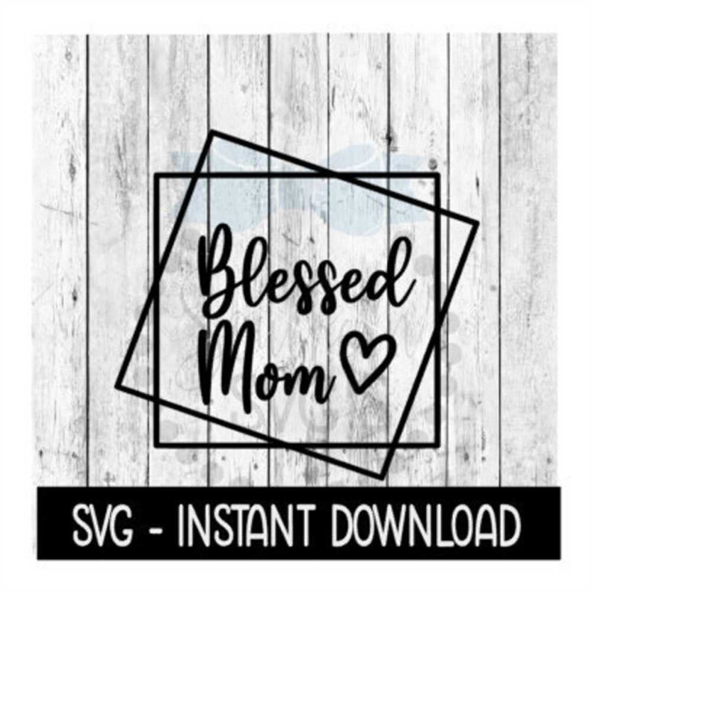 MR-2592023191819-layered-square-frames-svg-blessed-mama-square-frame-svg-image-1.jpg