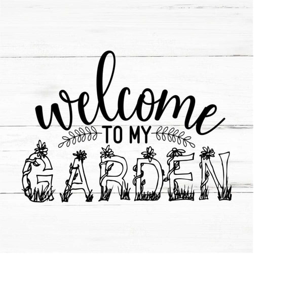 MR-2592023192119-welcome-to-my-gardan-plant-lover-svg-plant-svg-plant-quotes-image-1.jpg