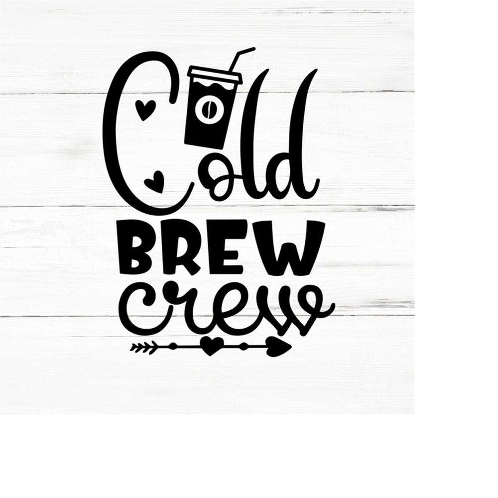 MR-2592023192150-cold-brew-crew-svg-caffeine-svgespresso-svgcoffee-shirt-image-1.jpg