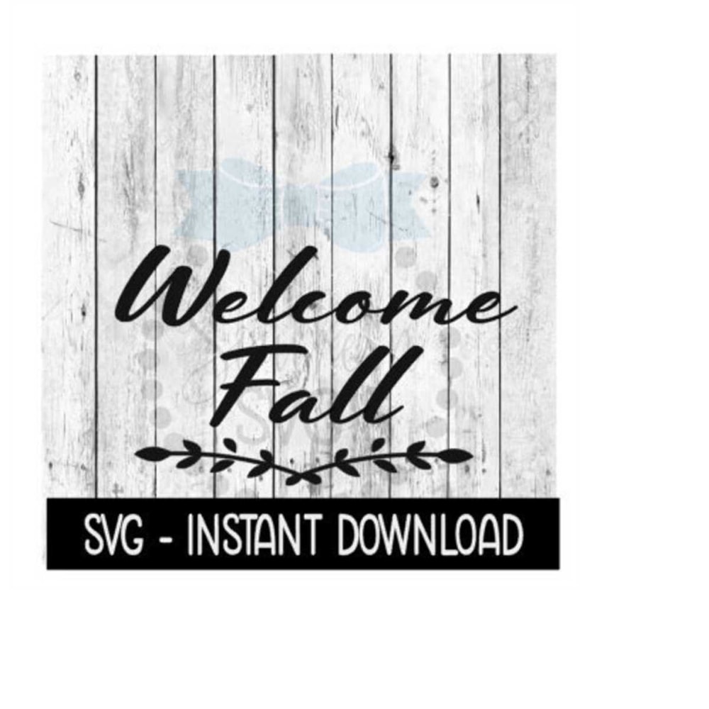 MR-2592023192632-welcome-fall-swag-svg-farmhouse-sign-svg-files-svg-instant-image-1.jpg