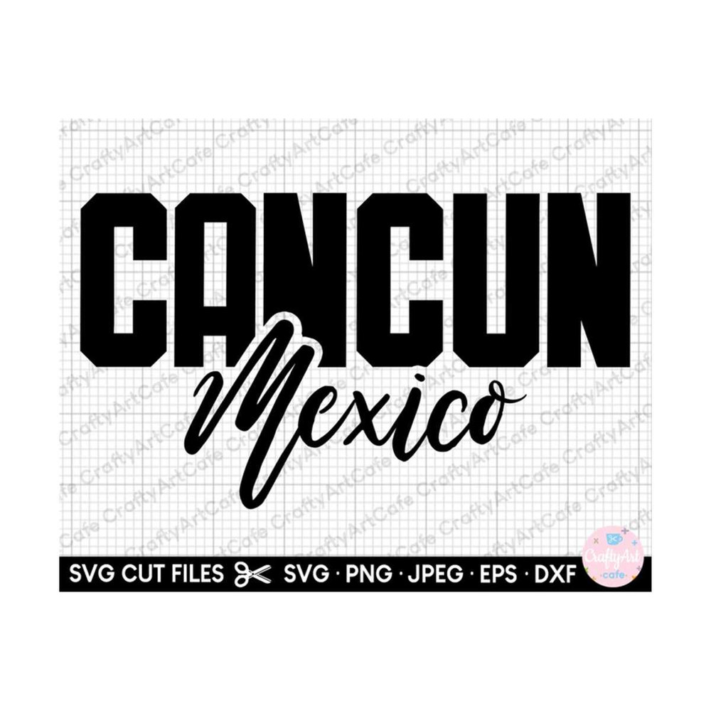 MR-259202319277-cancun-svg-cancun-png-cancun-vacation-svg-png-cancun-vacay-svg-image-1.jpg