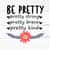 MR-2592023193720-be-pretty-svgpositive-quote-svgself-love-svgyou-matter-image-1.jpg