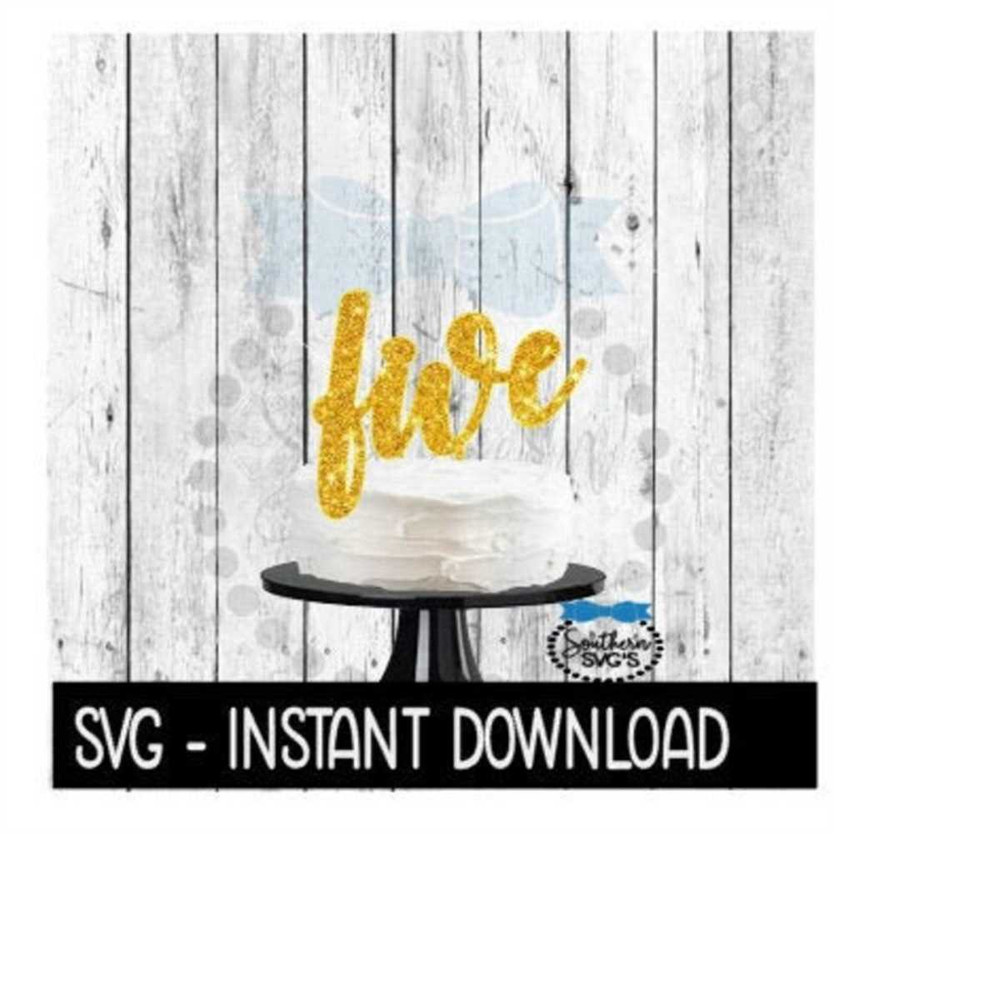 MR-2592023193750-cake-topper-svg-file-five-5th-birthday-cake-topper-svg-image-1.jpg