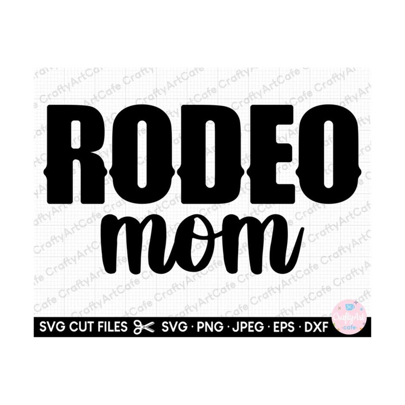 MR-259202319389-rodeo-svg-rodeo-png-rodeo-svg-file-cricut-cut-file-rodeo-mom-image-1.jpg