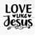 MR-2592023193836-love-like-jesus-svg-faith-svgbible-verse-svgreligious-image-1.jpg