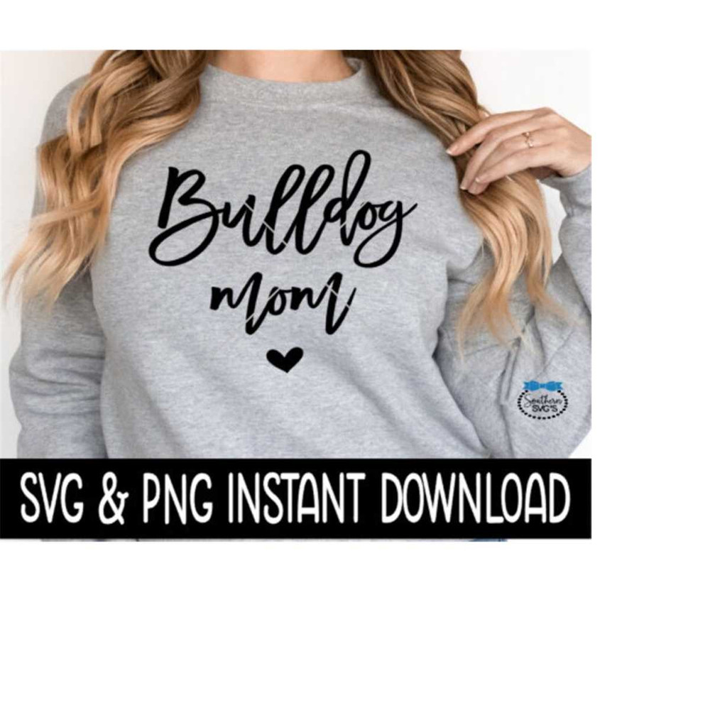 MR-2592023193846-bulldog-mom-svg-dog-mom-svg-files-dog-breed-svg-png-instant-image-1.jpg