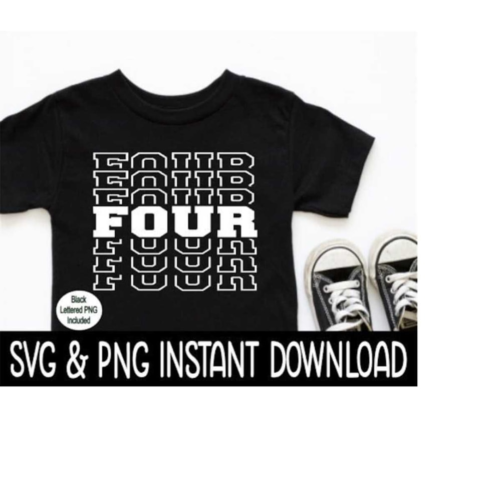 MR-2592023194246-four-birthday-svg-4th-birthday-png-birthday-svg-file-tee-image-1.jpg