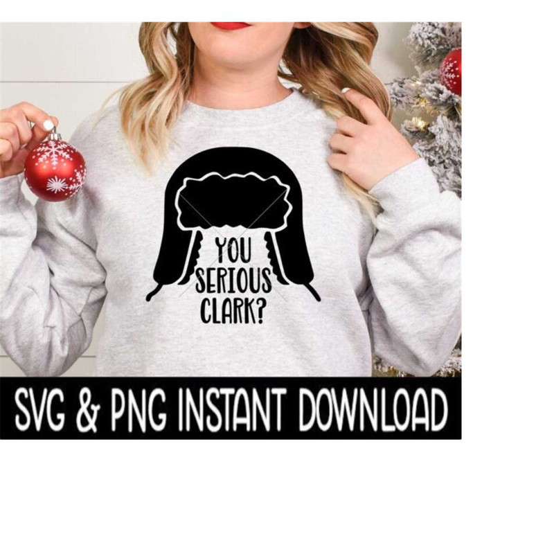 MR-2592023195224-you-serious-clark-svg-christmas-png-christmas-tee-svg-image-1.jpg