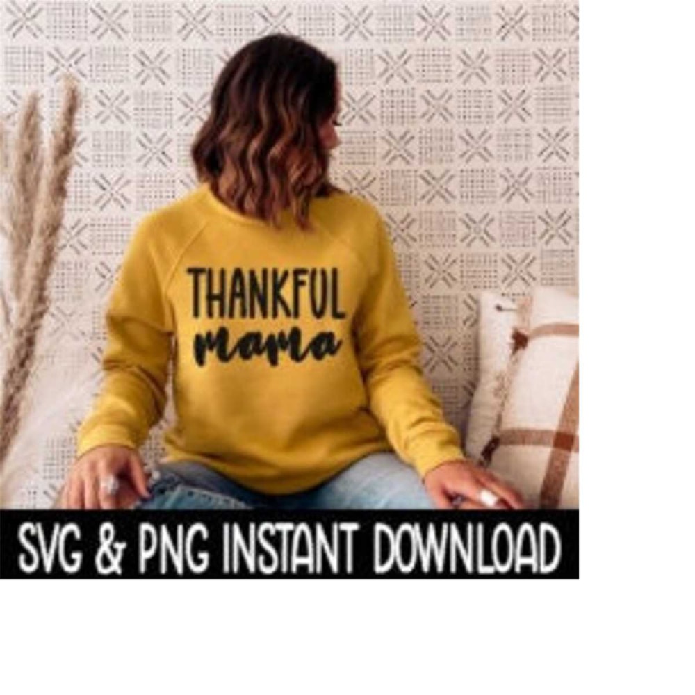 MR-2592023195245-thankful-mama-thanksgiving-svg-png-thanksgiving-svg-files-image-1.jpg