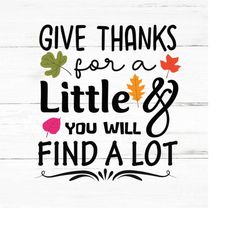 give thanks svg,cricut svg,thanksgiving svg,turkey svg,svg files for cricut,autumn svg,pumpkin svg,thanksgiving png,bles