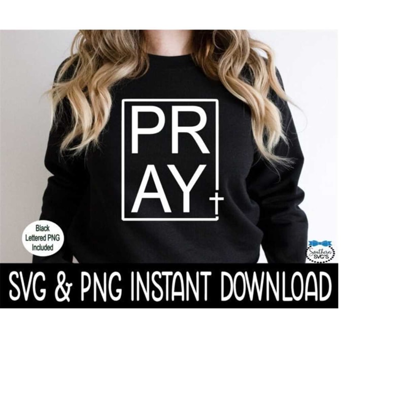 MR-259202320116-pray-png-pray-cross-svg-inspirational-religious-svg-instant-image-1.jpg