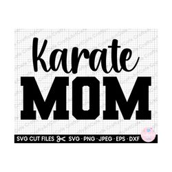 karate mom svg cricut shirt karate svg karate png