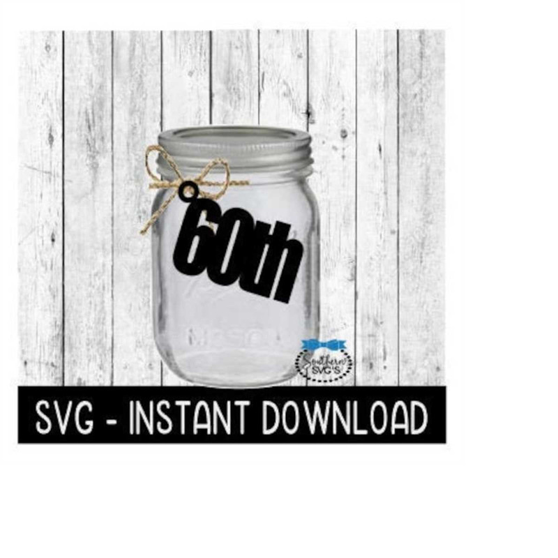 MR-259202320934-50th-birthday-glass-jar-tag-svg-tag-svg-file-glass-jar-tags-image-1.jpg