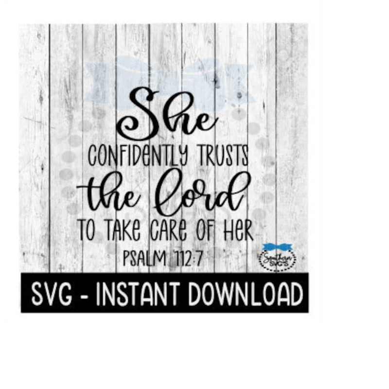 MR-2592023201316-she-confidently-trusts-the-lord-svg-inspirational-svg-file-image-1.jpg