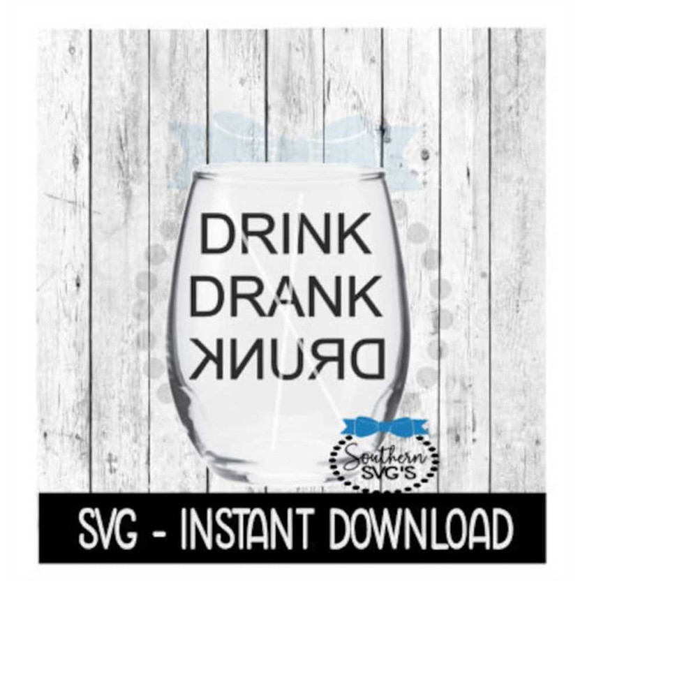 MR-259202320204-drink-drank-drunk-wine-svg-funny-wine-quotes-svg-files-image-1.jpg