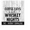 MR-2592023202434-coffee-days-and-whiskey-nights-svg-tee-shirt-svg-svg-file-image-1.jpg