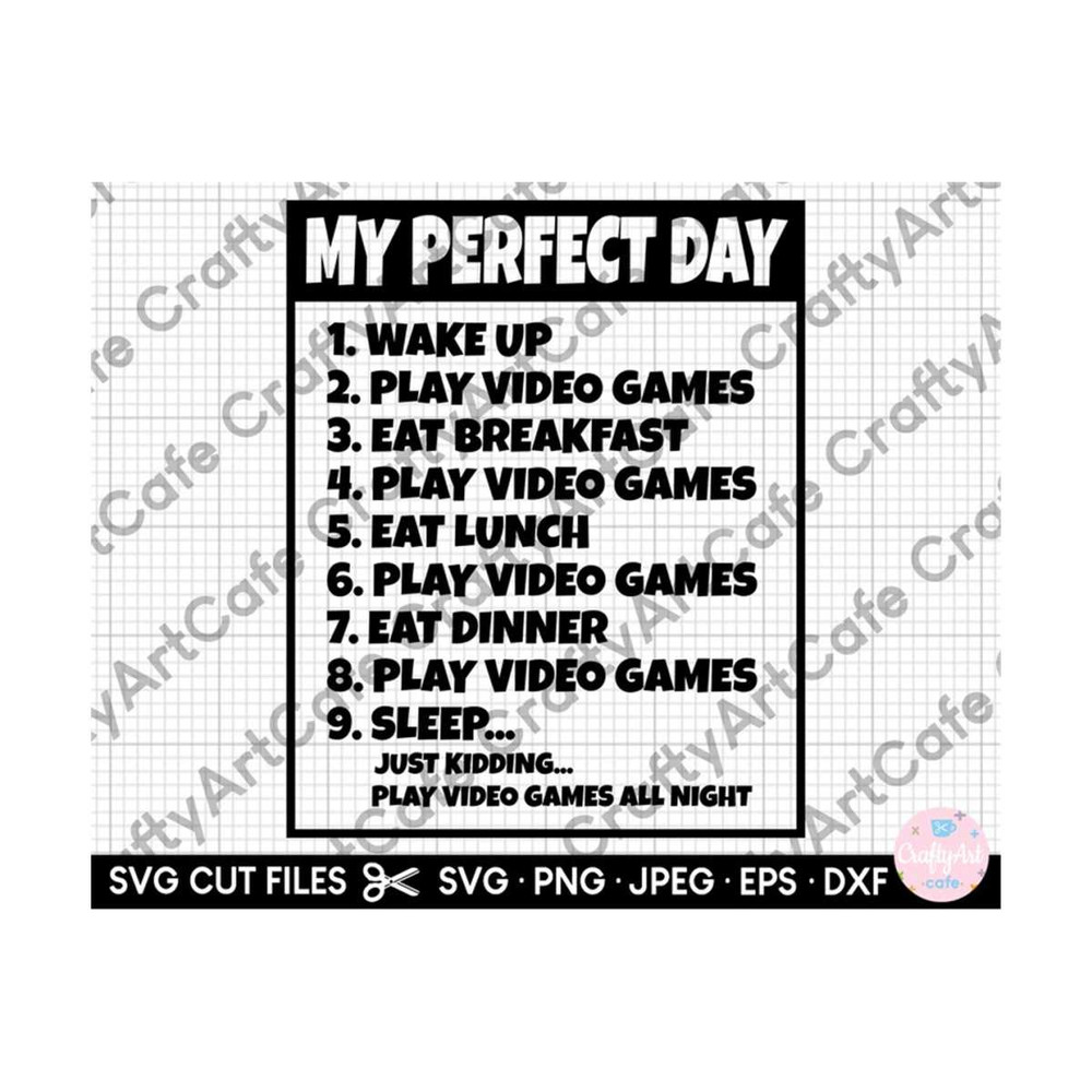 MR-259202320264-gamer-gaming-perfect-day-funny-gamer-gift-svg-cut-file-for-image-1.jpg