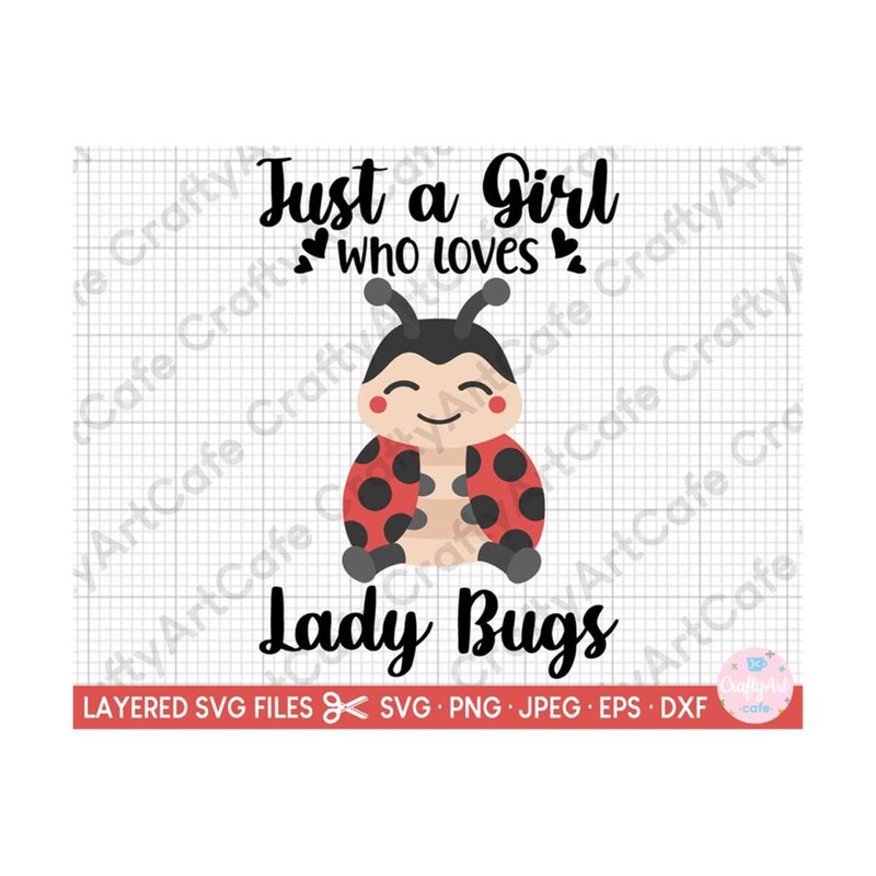 MR-2592023203222-lady-bug-svg-lady-bug-png-eps-dxf-jpeg-cricut-just-a-girl-who-image-1.jpg