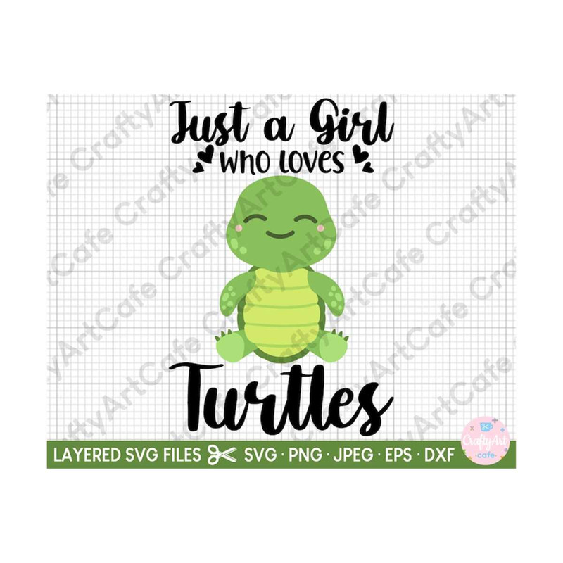 MR-2592023204223-turtle-svg-png-just-a-girl-who-loves-turtles-svg-for-cricut-image-1.jpg