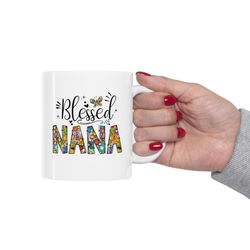 blessed nana mug, nana coffee mug, mother's day nana gift mug, nana butterfly flovers design mug, blessed nana tea and c