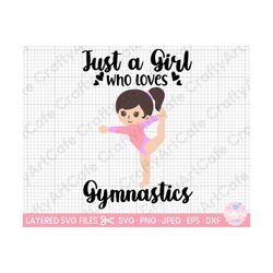 gymnastic svg just a girl who loves gymnastics svg png