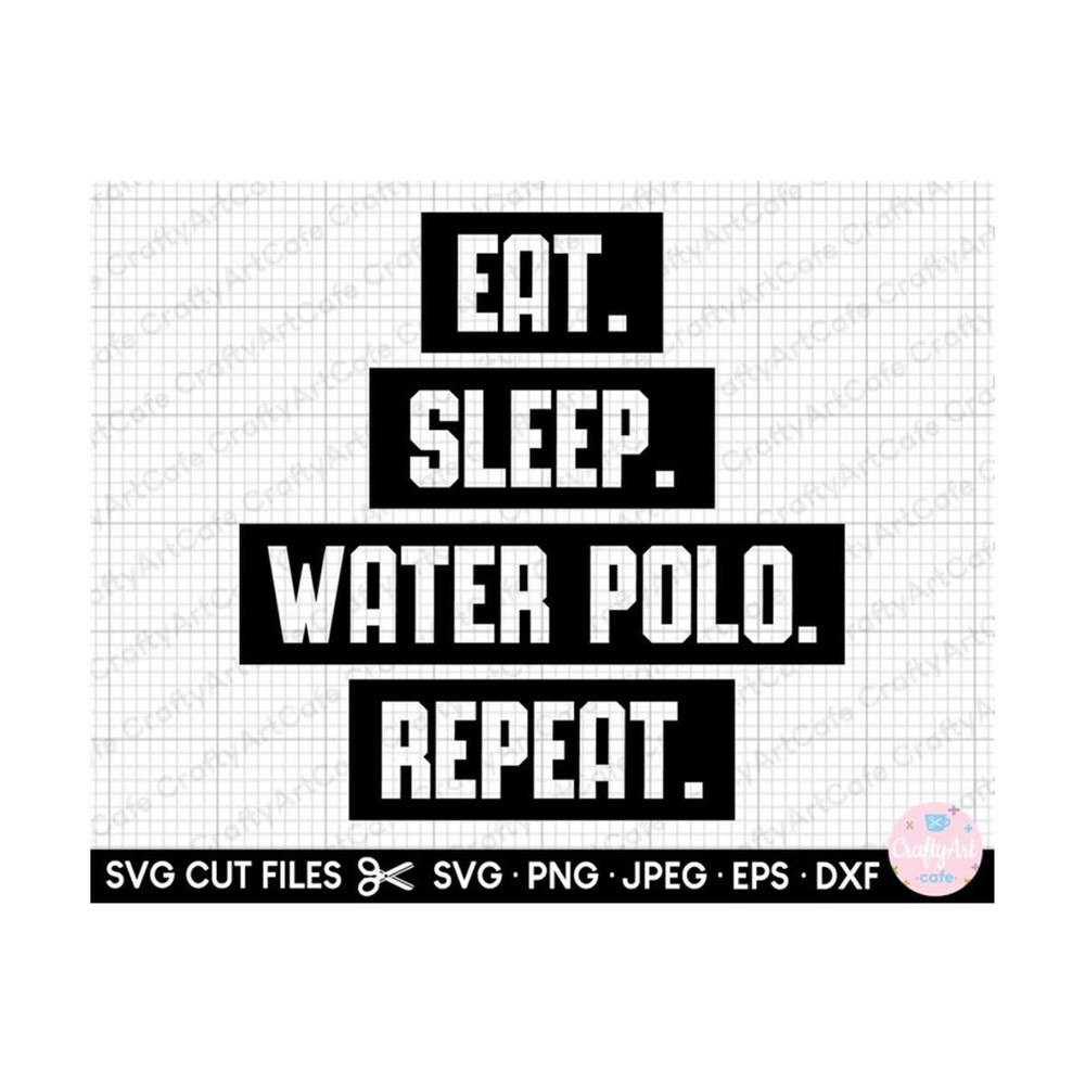 MR-2592023204738-water-polo-design-svg-png-cricut-eat-sleep-water-polo-image-1.jpg