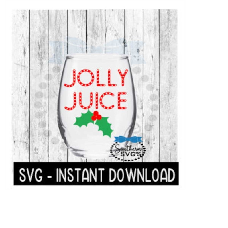 MR-2592023205633-christmas-svg-jolly-juice-svg-files-christmas-wine-quote-svg-image-1.jpg