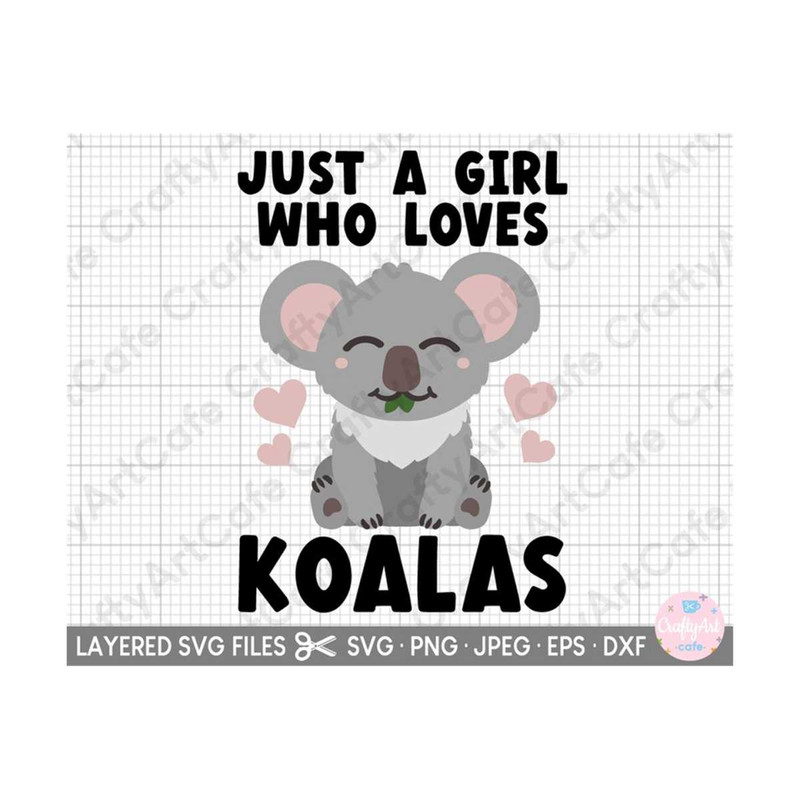 MR-259202320572-koala-svg-just-a-girl-who-loves-koalas-svg-png-image-1.jpg