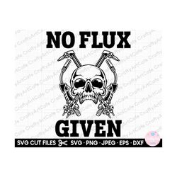 welder svg for cricut no flux given