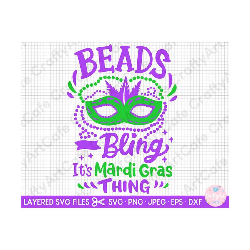 MR-2592023213152-mardi-gras-svg-beads-and-bling-its-a-mardi-gras-thing-svg-image-1.jpg