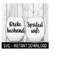 MR-2592023213451-broke-husband-spoiled-wife-svg-funny-wine-svg-files-instant-image-1.jpg