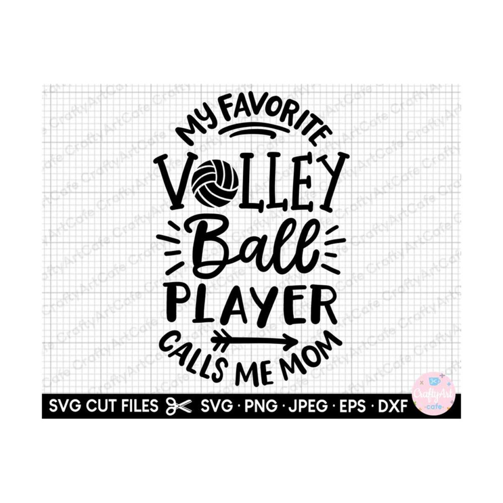 MR-2592023213452-volleyball-svg-png-my-favorite-volleyball-player-calls-me-mom-image-1.jpg