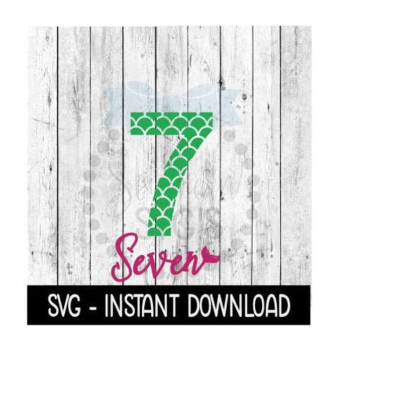 MR-2592023214019-mermaid-seven-svg-svg-files-7th-birthday-mermaid-tee-shirt-image-1.jpg