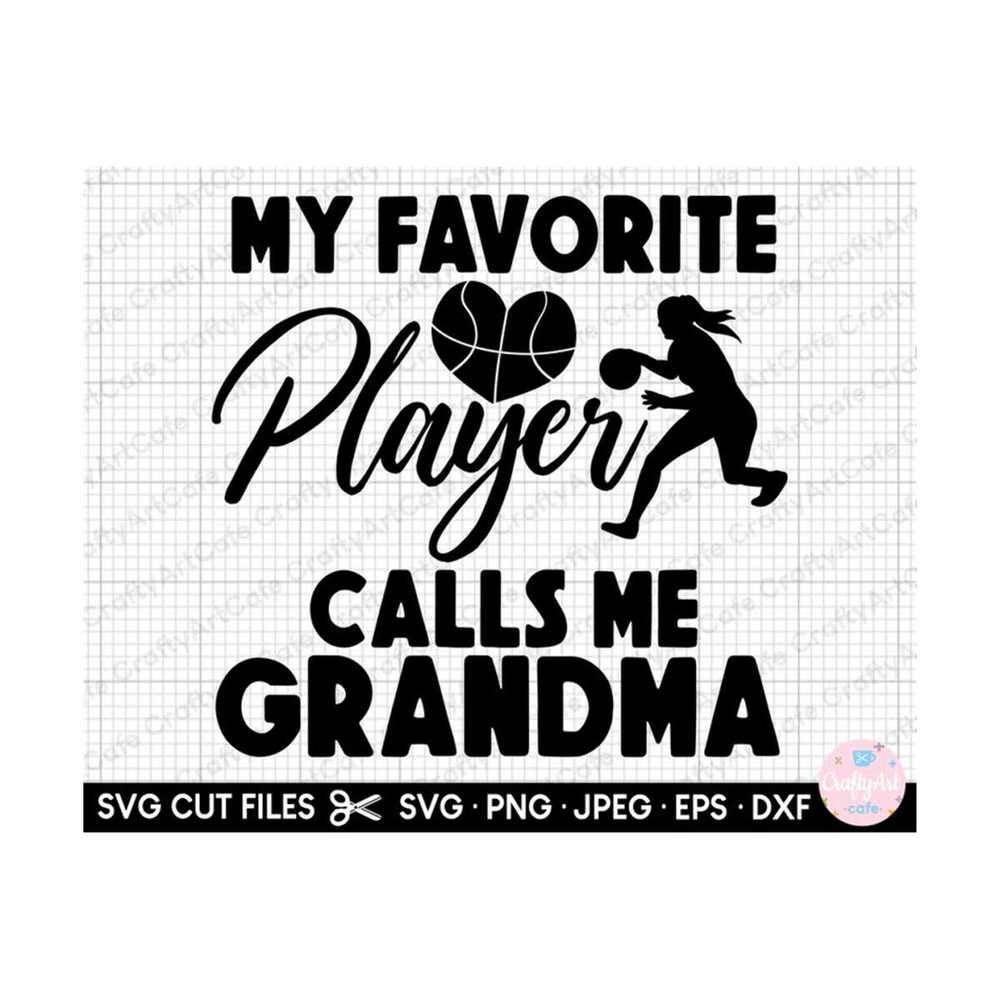 MR-2592023214851-basketball-girl-svg-png-my-favorite-player-calls-me-grandma-image-1.jpg