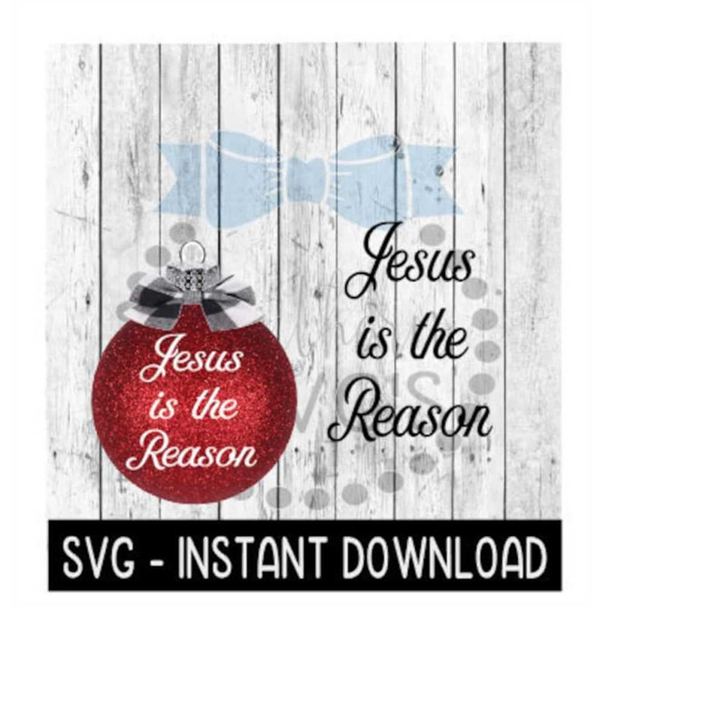 MR-259202322527-christmas-svg-jesus-is-the-reason-christmas-svg-file-image-1.jpg