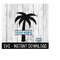 MR-25920232269-palm-tree-frame-svg-beach-summer-svg-svg-files-instant-image-1.jpg
