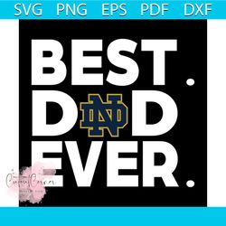 best notre dame dad ever svg