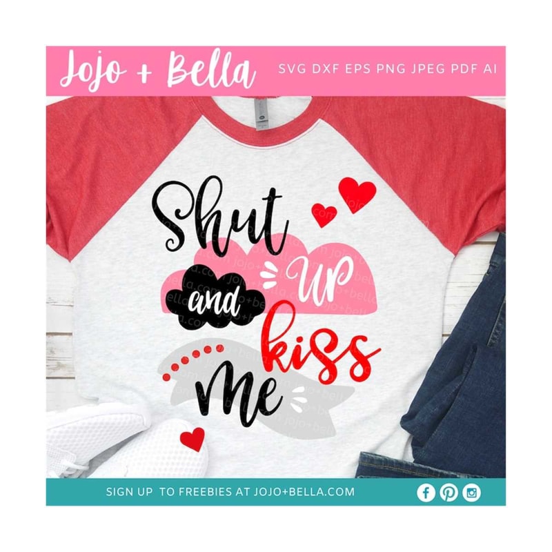 MR-2592023221453-shut-up-and-kiss-me-svg-love-svg-love-cut-file-love-svg-image-1.jpg