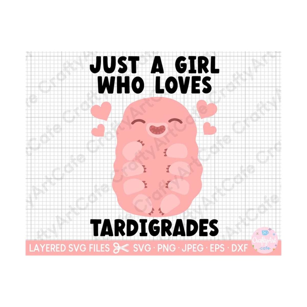 MR-2592023221629-tardigrade-svg-just-a-girl-who-loves-tardigrades-image-1.jpg