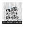 MR-2592023222610-christmas-svg-milk-for-santa-svg-files-christmas-cookie-svg-image-1.jpg