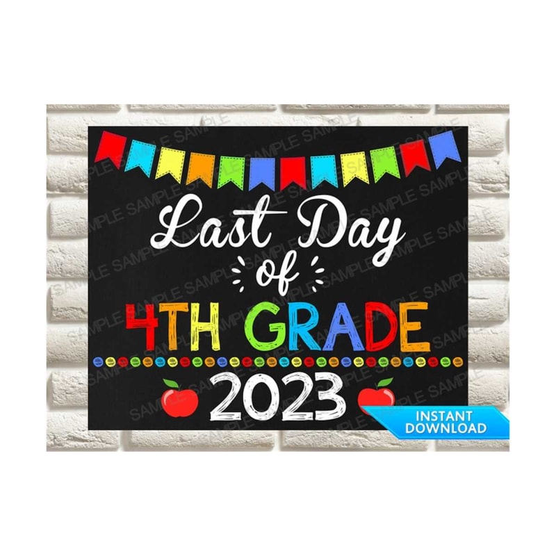 MR-269202301927-last-day-of-4th-grade-sign-last-day-of-fourth-grade-sign-image-1.jpg