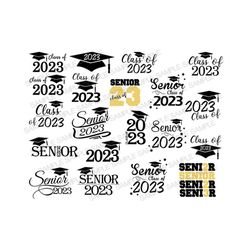 graduation svg, class of 2023 svg, senior svg, senior 2023 svg, senior class of 2023 svg, graduation cap svg, graduation