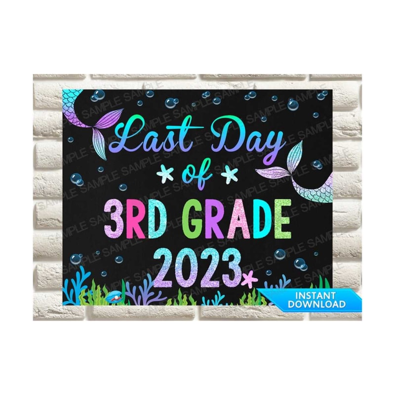 MR-26920231927-mermaid-last-day-of-3rd-grade-sign-girl-last-day-of-third-image-1.jpg