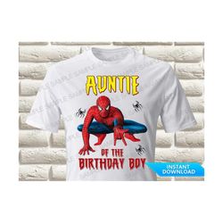 spider man auntie of the birthday boy iron on transfer spiderman iron on transfer spiderman birthday shirt iron on trans
