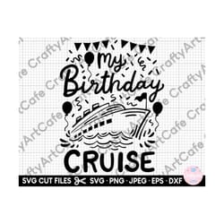 cruise svg birthday cruise svg png