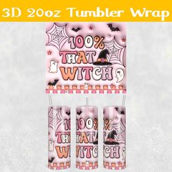 3d inflated that witch tumbler wrap png, halloween 3d tumbler wrap, spooky tumbler wrap, witch tumbler png