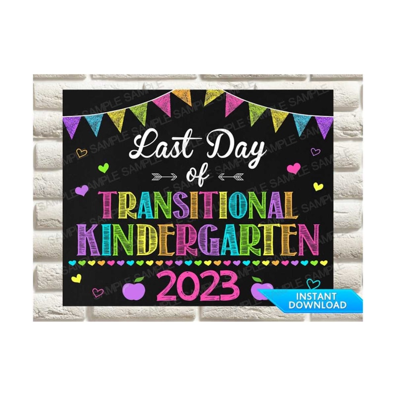 MR-26920232340-last-day-of-transitional-kindergarten-sign-girl-last-day-of-image-1.jpg