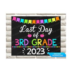 girl last day of 3rd grade sign, girl last day of third grade sign, last day of school sign, last day of school chalkboa